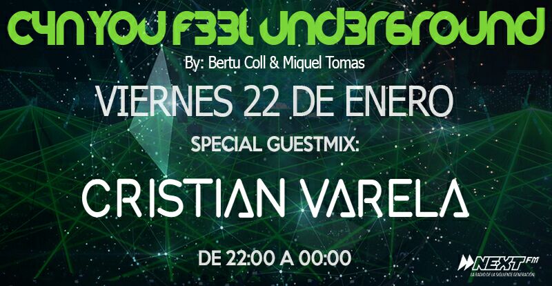 BertuMiquel's tweet photo. Este viernes a las 22 el gran @cristianvarela en #canyoufeelunderground @NextFMradio con @BertuMiquel https://t.co/i5UdFKPhht