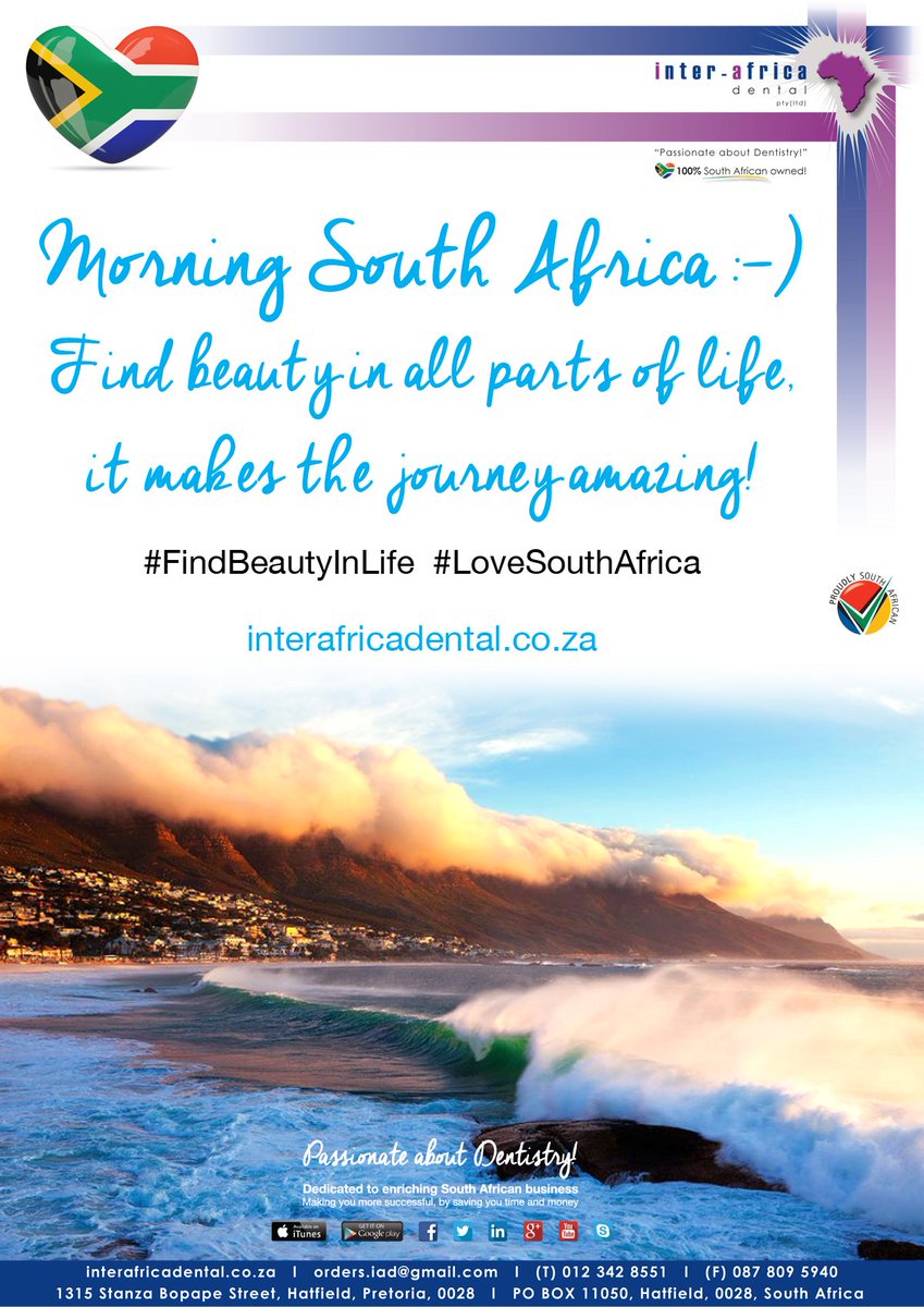 InterAfricaDent's tweet photo. MORNING South Africa :-) HERE'S TO A GREAT DAY FOR YOU ALL #FindBeautyInLife #LoveSouthAfrica #InterAfricaDental https://t.co/AJRmE5MeCC