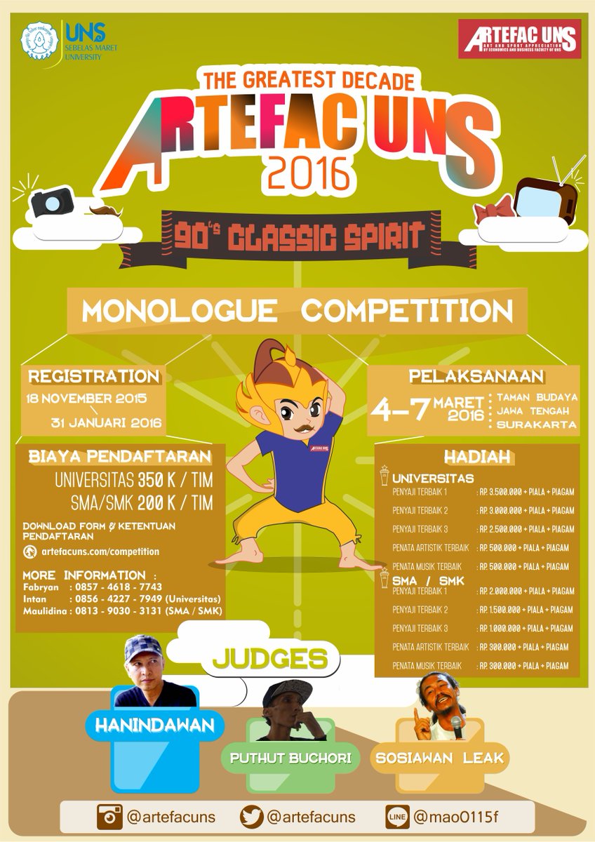 <a href="/TeaterKleng/">Teater Kleng</a> MONOLOG COMPETITION in ARTEFAC UNS for more information, check in artefacuns.com/competition