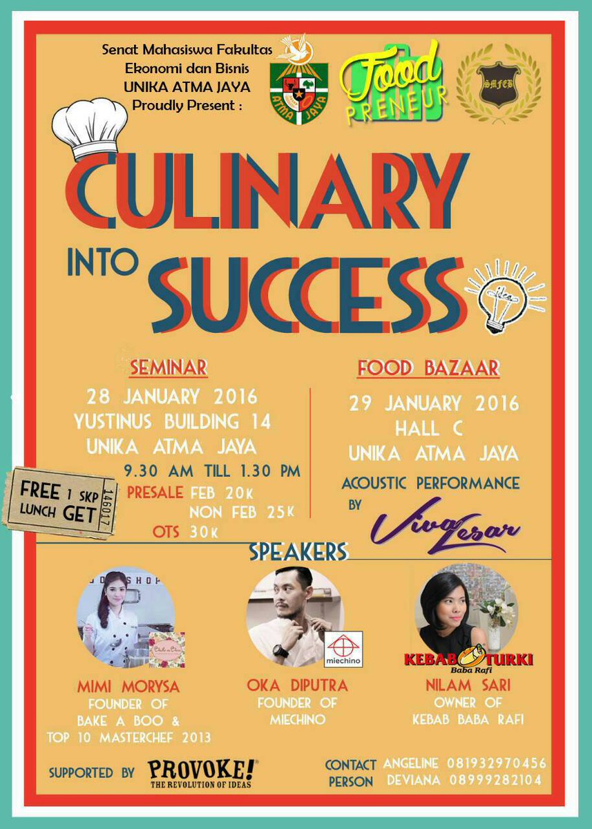 Interested in culinary business? Come n join us! FOODPRENEUR 2016 - SMFEB Unika Atma Jaya, Jakarta