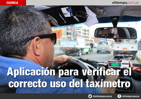 eltiempocuenca's tweet photo. Aplicación para verificar el correcto uso del taxímetro- #Cuenca https://t.co/ielZN80ktt https://t.co/I40D0hSHL7