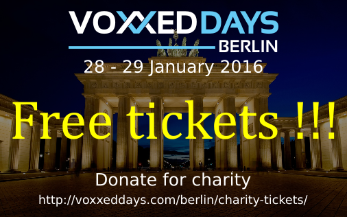 VoxxedBerlin's tweet photo. Free charity tickets for #VoxxedBerlin. Help those in need and learn from best speakers. https://t.co/DDXqRe6vqa https://t.co/8ZSr21GTHB