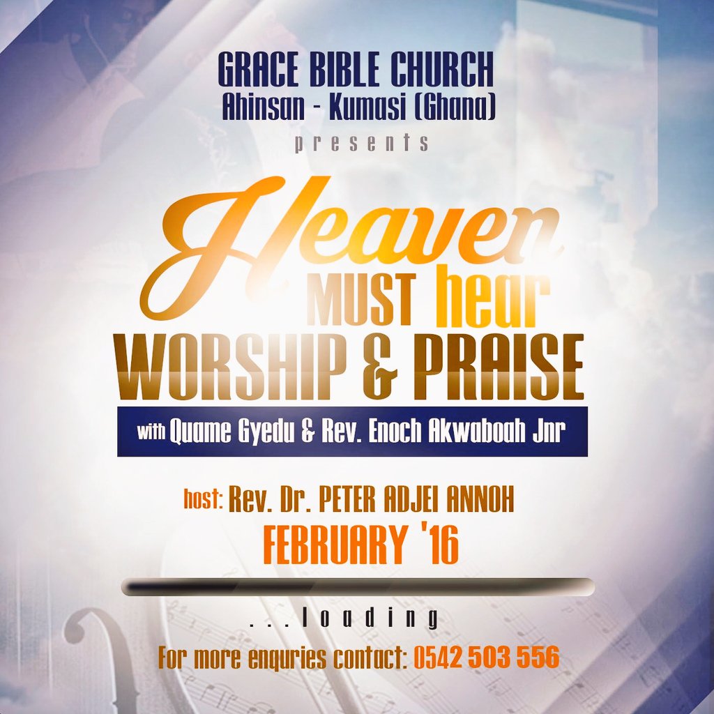 AbbuBonsrah's tweet image. #FebruaryEvent
#heavenmusthear
#GraceBibleChurch_ahinsan
#loading