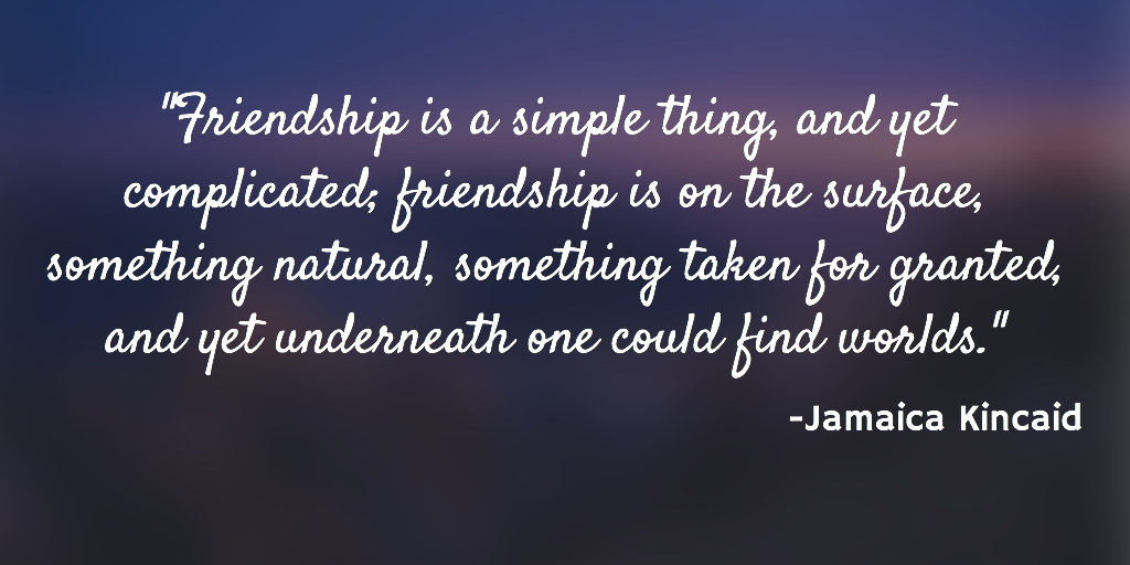 JenniferMongold's tweet photo. "Friendship is a simple thing, and yet complicated..." #friendship #gratitude https://t.co/Atr1J5Gwiz