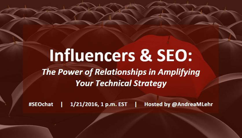 Moz's tweet image. A personal touch to SEO? Join us Thurs 1 p.m. EST as @AndreaMLehr discusses the power of influencers during #SEOchat