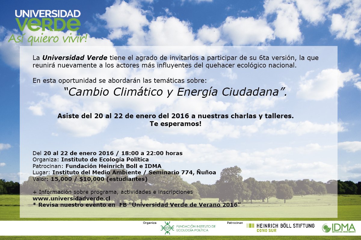 Uverdechile's tweet photo. Ya te inscribiste? Aún quedan cupos para nuestra #UniversidadVerde2016 Recuerda 20 al 22 de enero de 18 a 22hrs! https://t.co/XvtF0Q5BJl