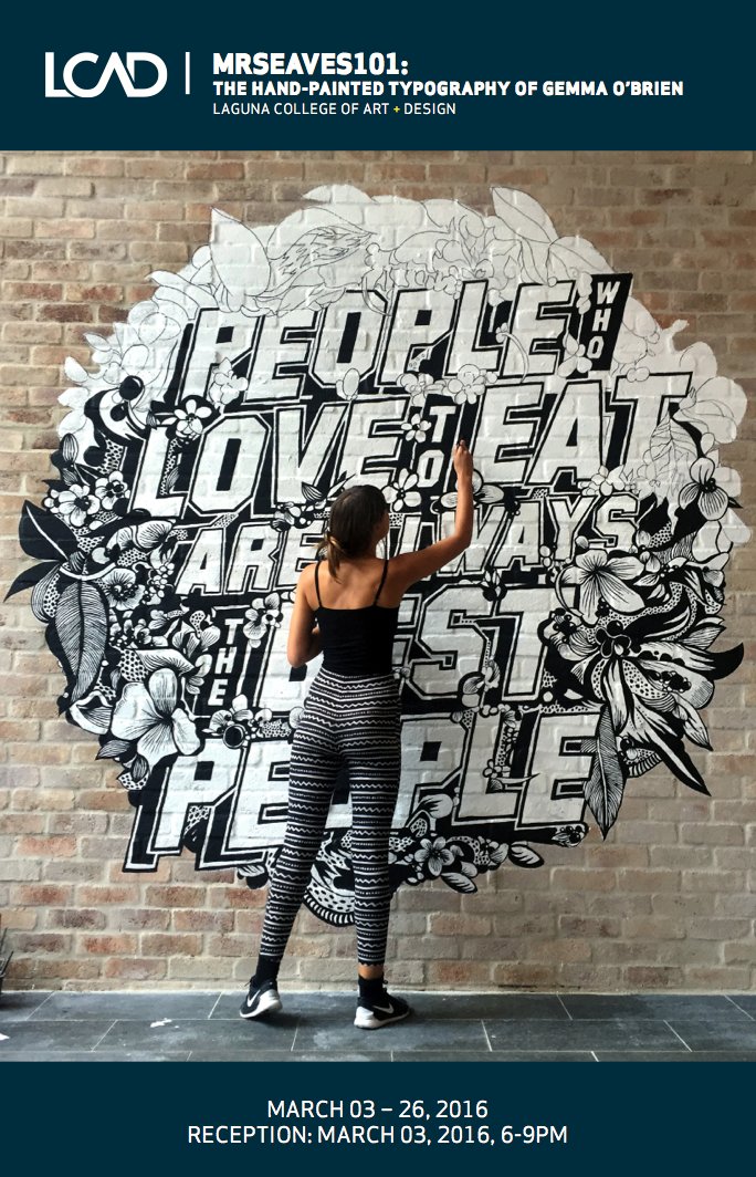lcad's tweet photo. #LCADGallery + @LCADdesign present @mrseaves The Hand-Painted Typography of Gemma O'Brien: https://t.co/98PAr8n1Xq https://t.co/1Mcpd5kxiH