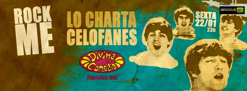 ODivinaComedia's tweet photo. SEXTA - 22.01 - Rock Me! Shows: Lo Charta + Celofanes - $18 - 23h (https://t.co/vC5Eq8Ahuf) https://t.co/gpMMuDEBv3