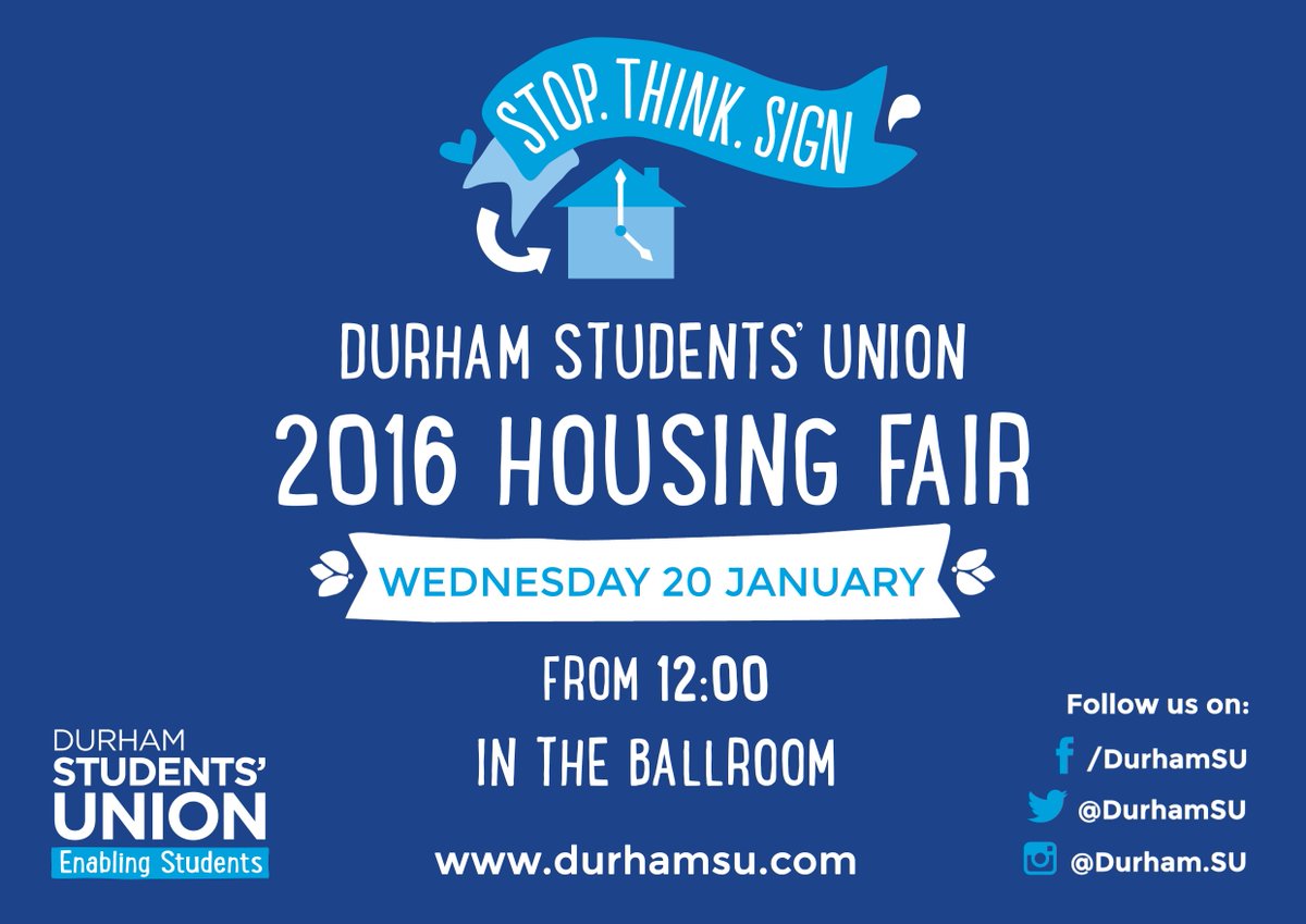 durhamSU's tweet photo. Who is going to be coming along to our Housing Fair today? It's in the Union from 12:00 #StopThinkSign https://t.co/UICPpMtwUw