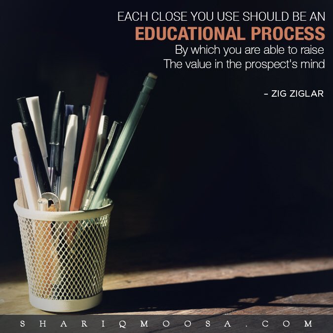 shariqmoosa's tweet photo. Change your #salesprocess into an #educationalprocess! #salestips #entrepreneur #shariqmoosa #moosaholdings #mydubai https://t.co/0TOgvquy59