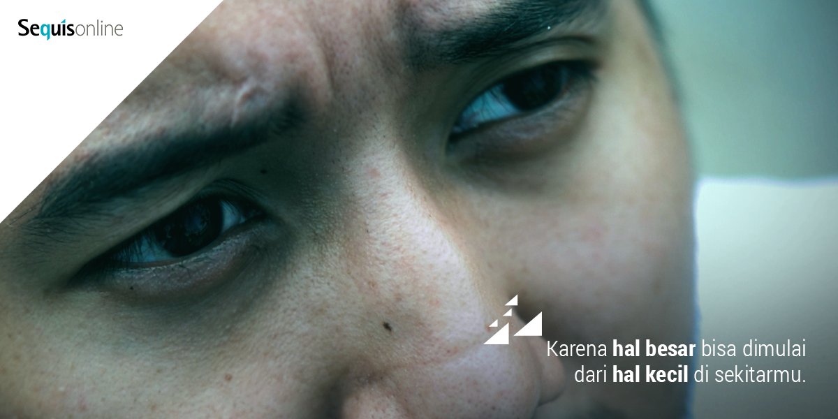 Selalu ada hal besar yg bisa kita raih bila kita mau memperhatikan hal-hal kecil #LittleThingsMatter #Sequisonline