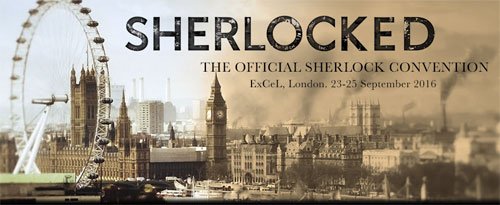 SherlockedEvent's tweet photo. SHERLOCKED: The Official Sherlock Convention returns to London and the ExCeL - 23-25 September 2016 #sherlocked2016 https://t.co/Tsh29NHyRF