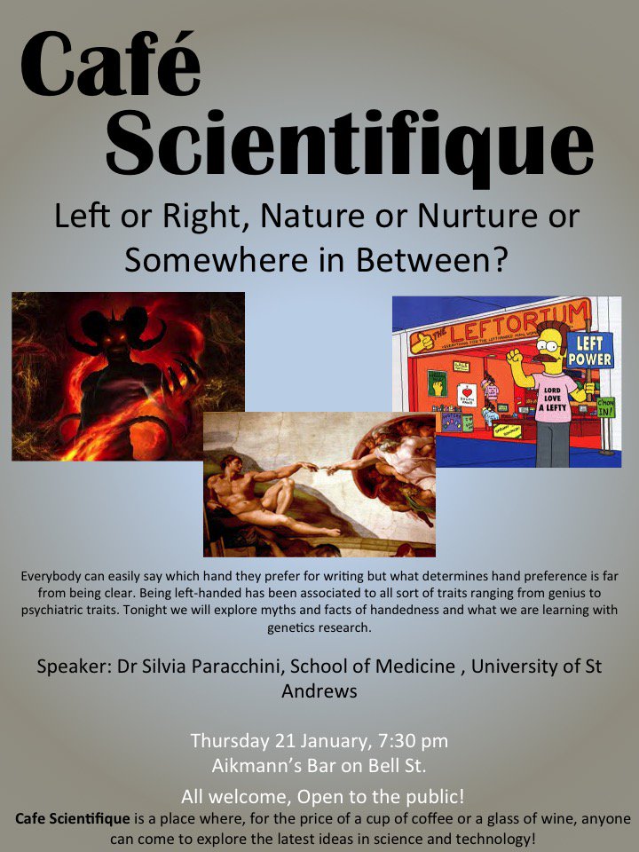 CafeSciStA's tweet photo. Tomorrow we have the fantastic @silParacchini talking about handedness and genetics. 7.30 in Aikmans on Bell St https://t.co/gsEacXYp6q