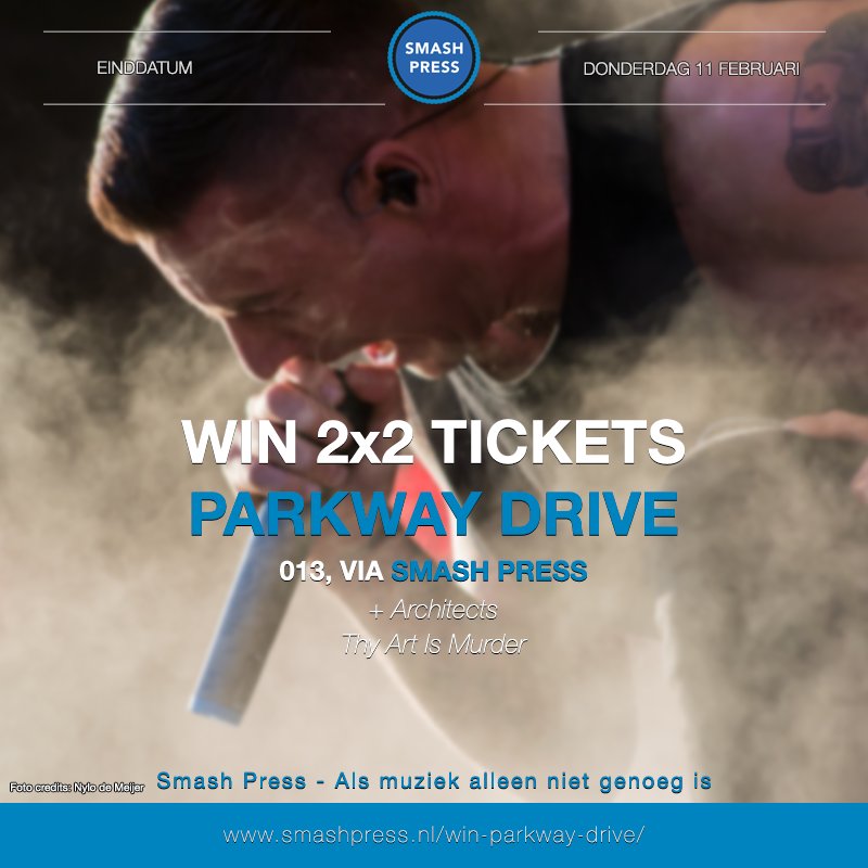 SmashPress's tweet image. WIN: 2×2 tickets voor Parkway Drive (@PARKWAYofficial) in @013. Check hier hoe: smashpress.nl/win-parkway-dr…