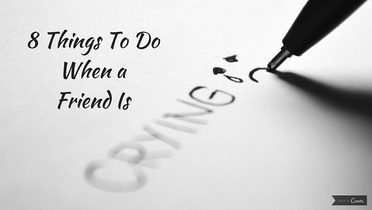 Alltop's tweet photo. 8 things to do when a friend starts crying https://t.co/T9EFogPP71 https://t.co/WdAK6q1tdo
