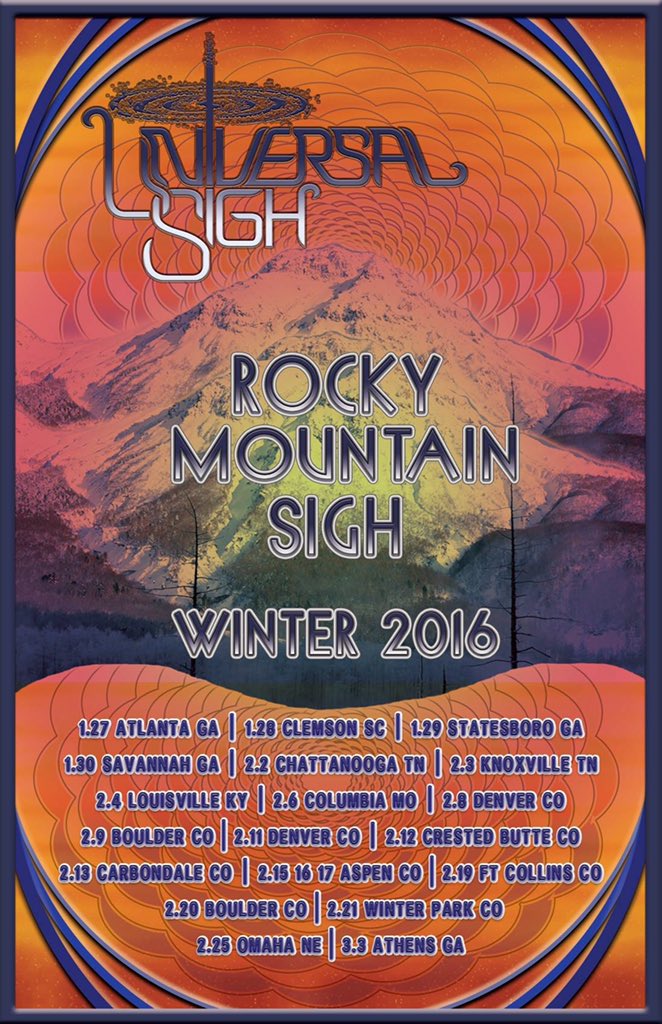 _universalsigh's tweet photo. Here is our Rocky Mountain Sigh Winter Tour 2016!!! Many thanks to @everupwardent!!!

Poster by @julieehutchins https://t.co/iMA1MTqE27