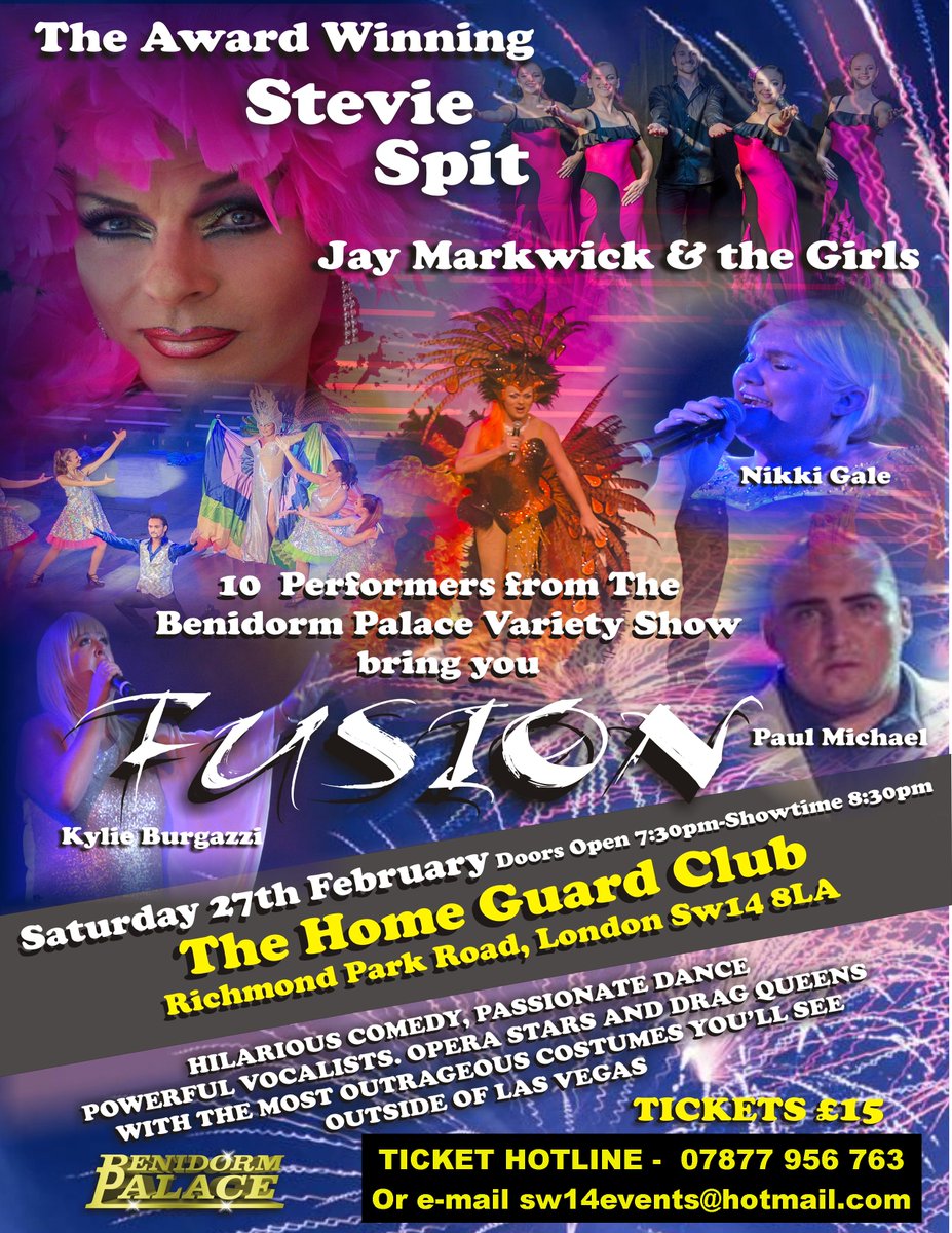 SW14Events's tweet image. 10 Performers from The Benidorm Palace Variety Show bring you FUSION
SAT 27TH FEB
Tickets £15
#talent #hilarious