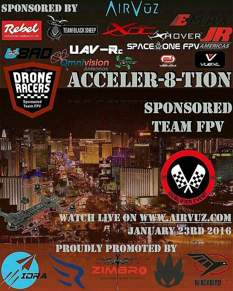 FPVRacingNetwrk's tweet image. 3 Days!!! Watch it Live on @AirVuz Jan 23rd 3pm pst #drone_racers #droneracing #fpvracing #fpvracingdrones #LasVegas