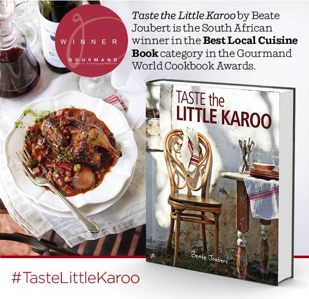 TASTE THE LITTLE KAROO has won the best LOCAL CUISINE AWARD for the GOURMAND WORLD AWARDS!