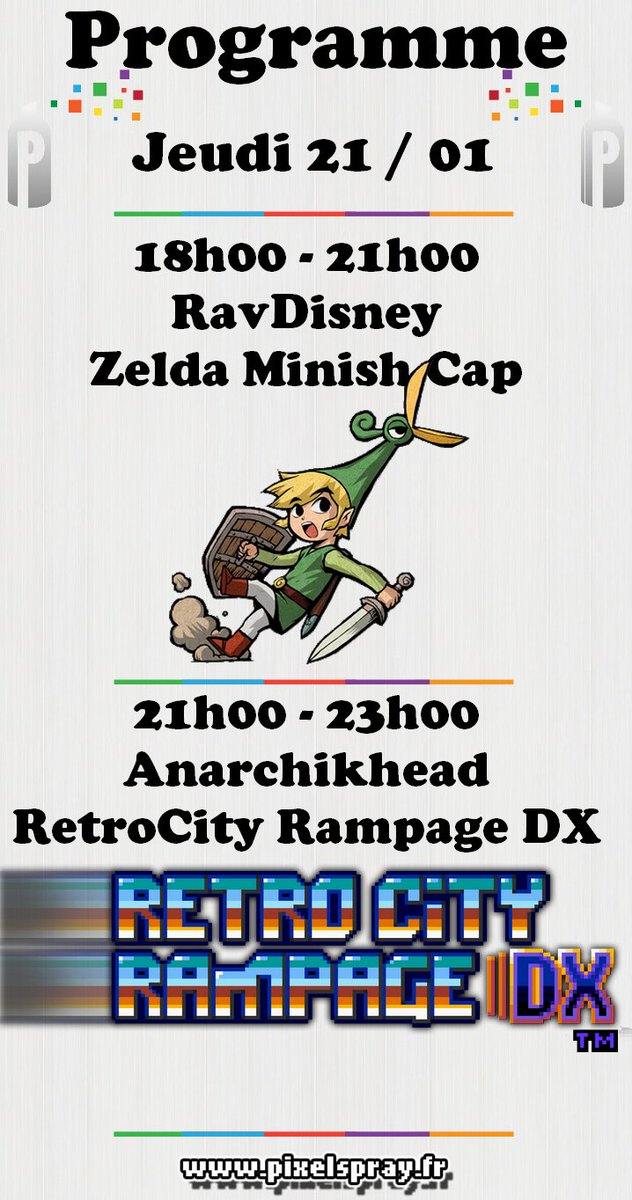 PixelSprayfr's tweet photo. Le programme du jour sur #Pixelspray
@RavDisney pour du #ZeldaMinishCap & @Anarchikhead pour du #RetroCityRampageDX https://t.co/DY3L3q65ON