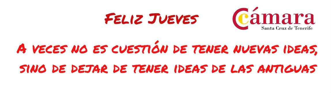 camarasctfe's tweet photo. A veces no es cuestión de tener nuevas #ideas , sino de dejar de tener ideas de las antiguas  
Feliz Jueves https://t.co/oXfd8Dr6Ld