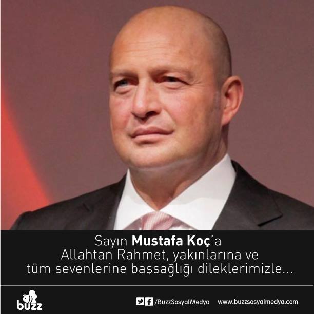 Koç Holding Yönetim Kurulu Başkanı Sayın Mustafa Koç'a Allah'tan rahmet Ülkemize, ailesine başsağlığı diliyoruz.