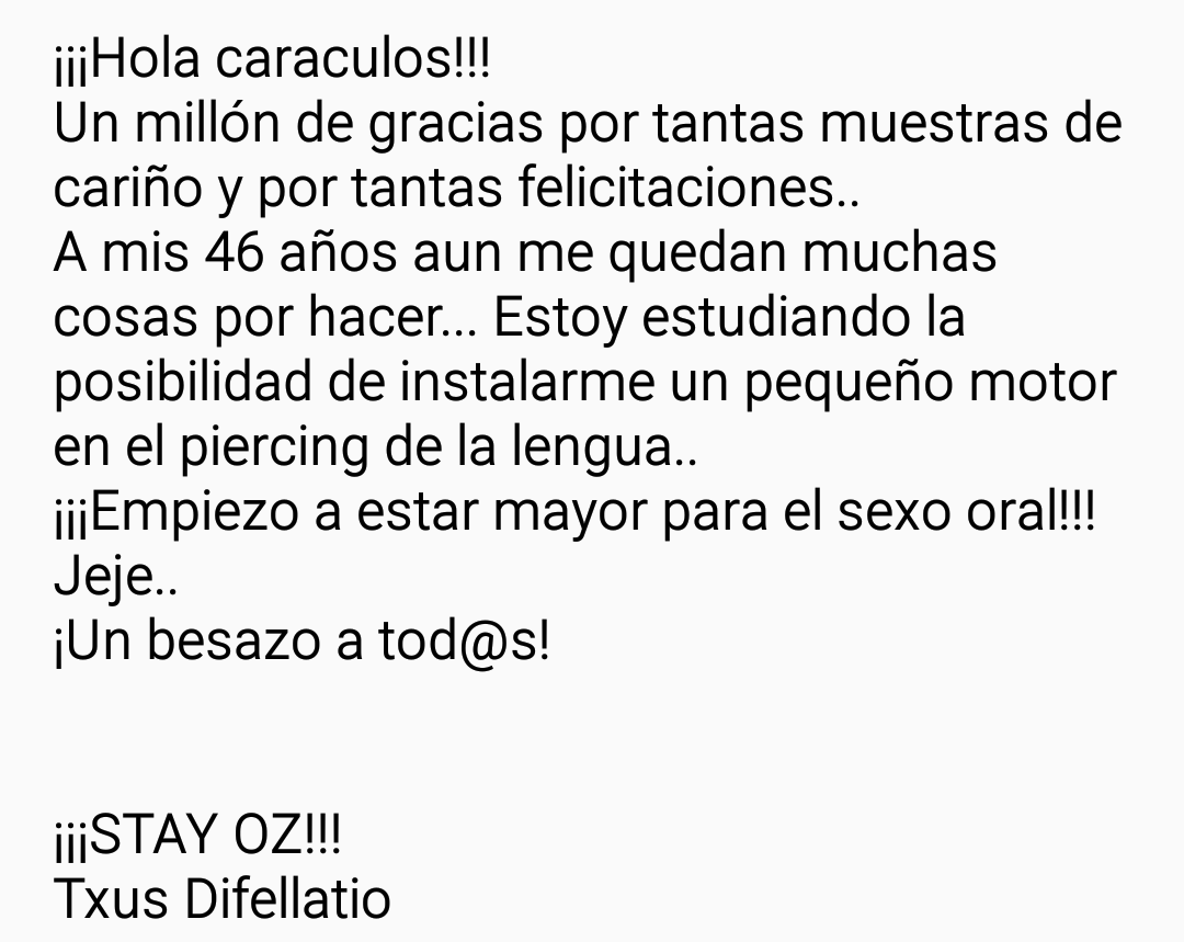 Hagasmos TT a #TxusDifellatio 
Gracias por vuestras felicitaciones de cumpleaños. 💖