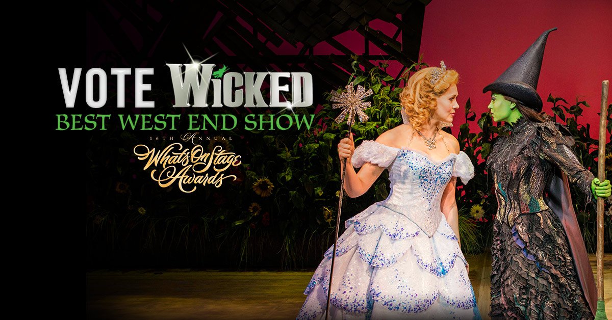 WickedUK's tweet photo. VOTE WICKED! Nominated for 'Best West End Show' at the #WOSAwards! https://t.co/62F4u4ixqQ https://t.co/lo06MBkxF1