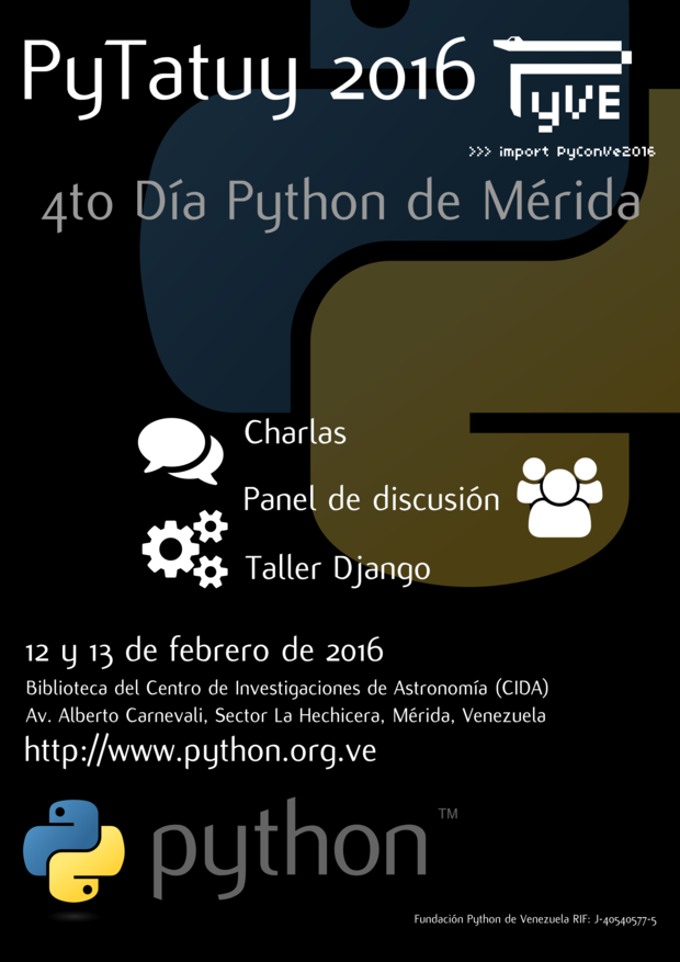 davidhdz's tweet photo. El próximo 12 y 13 de febrero se celebrará el 4to Día Python #PyTatuy2016 en #Merida #Venezuela #pyve #Python https://t.co/XsJ66YRAEo