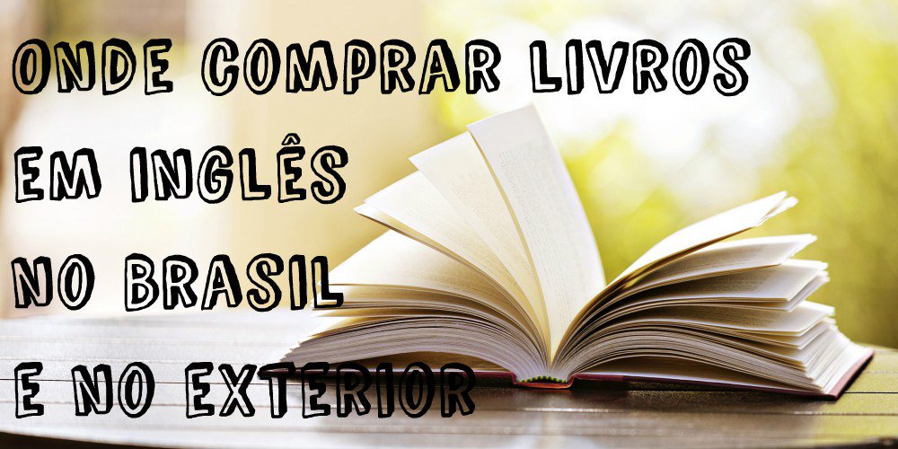 dynamicenglishs's tweet photo. Onde comprar livros em inglês no Brasil e no exterior https://t.co/0mtNk78nlU https://t.co/WCVf2VcAR1