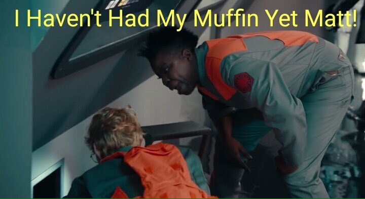 She hasn't found her muffin yet becuse I ate it hahaha