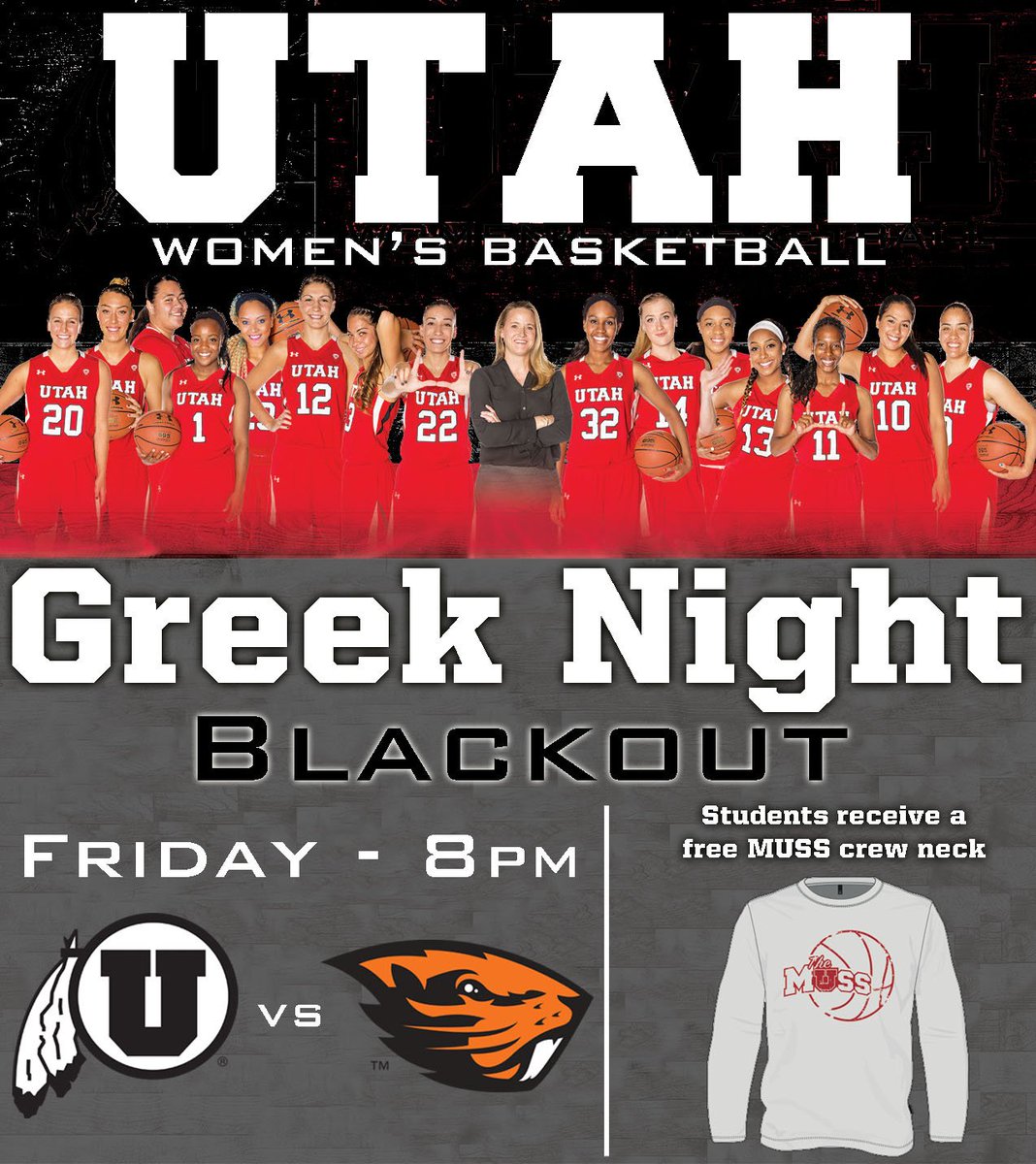 Support your Utah women's basketball team Friday for Greek Night, and receive a free MUSS sweater!