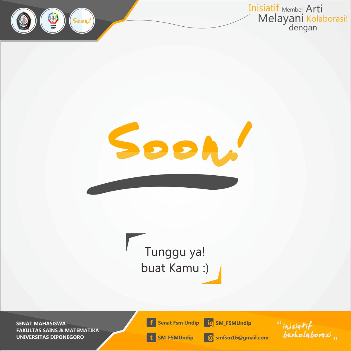 sm_fsmundip's tweet photo. Assalamualaykum! Hallo Kami datang buat Kamu :) SM FSM Undip 2016
Periode baru,Semangat baru!#InisiatifBerkolaborasi https://t.co/BaOAOW9hua