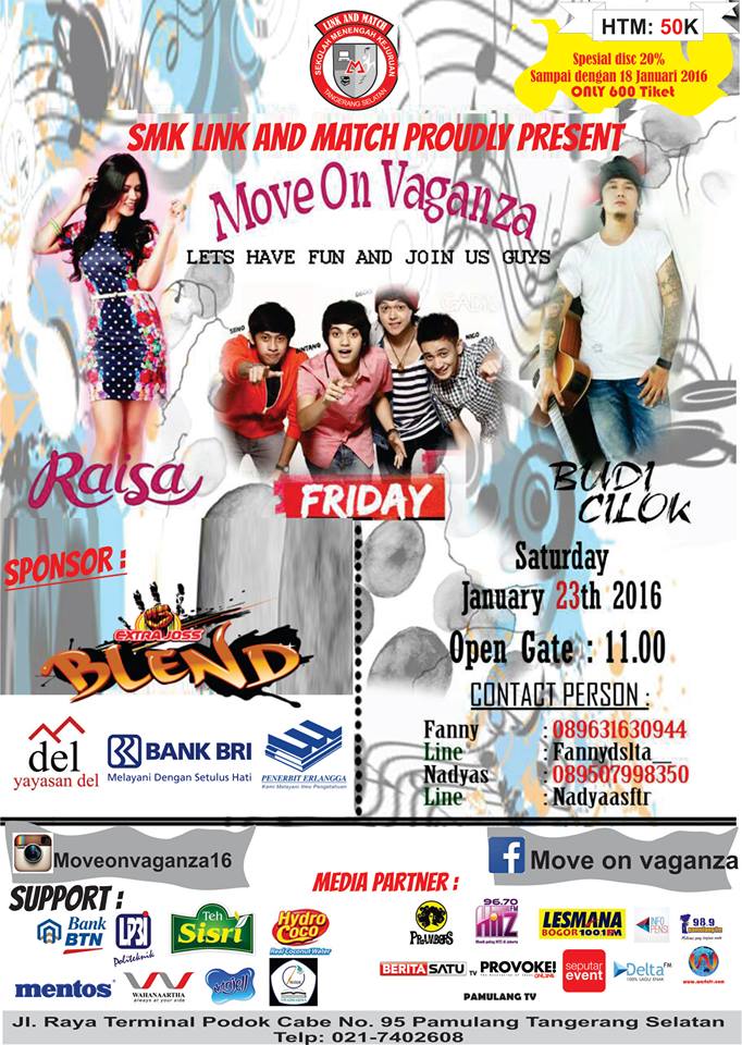 SeputarEvent's tweet photo. TOMORROW! @SMKLinkandMatch Jl term Pondok Cabe Present Move on Vaganza w/ @Raisa6690 @FRIDAYtheband @budi_cilok https://t.co/1QvUpqveg6