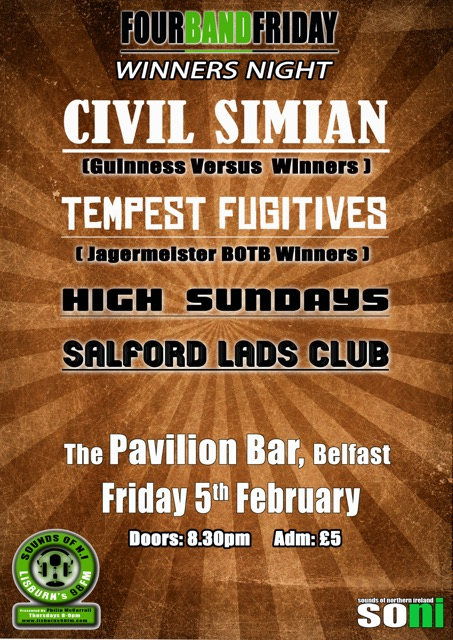 Live at <a href="/pavilionbelfast/">The Pavilion, Belfast</a> on Friday 5th Feb: Civil Simian / Tempest Fugitives / High Sundays / Salford Lads Club!