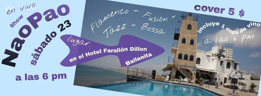 #quehacerenSalinas o sus alrededores en #Ballenita
SABADO 23 show de flamenco fusion jazz x NAOPAO FARALLONDILLON $5