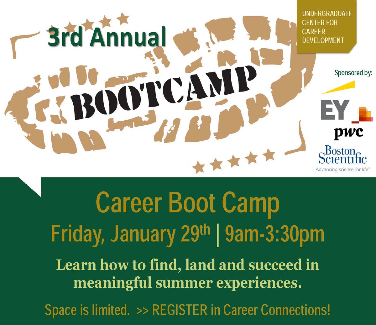 BabsonUgradCCD's tweet image. Looking forward to Career Boot Camp next week! Thanks to our sponsors @EY_CareersUS @PwC_US_Careers @BostonSciCareer