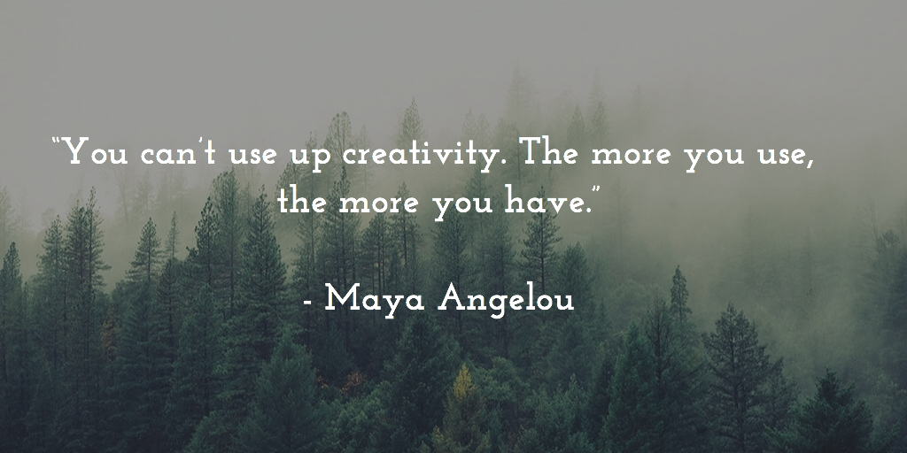 marissapick's tweet photo. “You can’t use up creativity. The more you use, the more you have.” - Maya Angelou #quotes https://t.co/EfkCN7ovCN