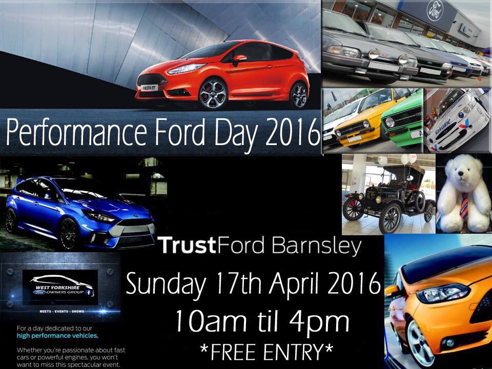 WYFordmeet's tweet photo. Performance Ford Day @TrustFordUK Barnsley Sunday 17th April 2016 https://t.co/wCI0zHAulv