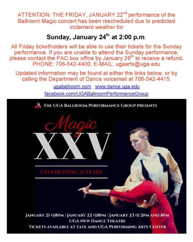 UGA_Dance's tweet photo. Due to inclement weather tonight's Ballroom Magic show has been cancelled. The will be a show Sunday at 2 https://t.co/iYHsCiw94y