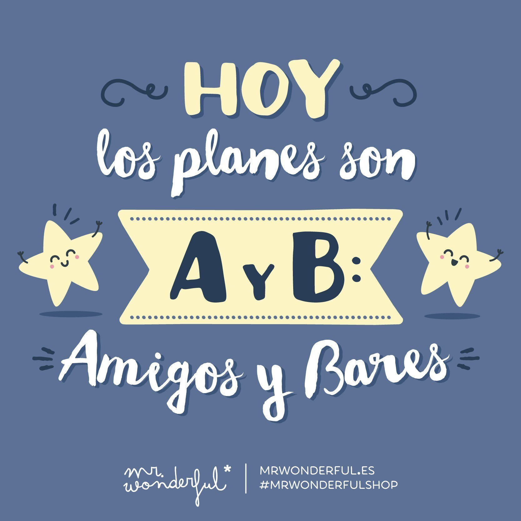 Mr. Wonderful on X: Hoy hasta cantar en inglés te saldrá bien 😉  #mrwonderfulshop #felizmartes  / X