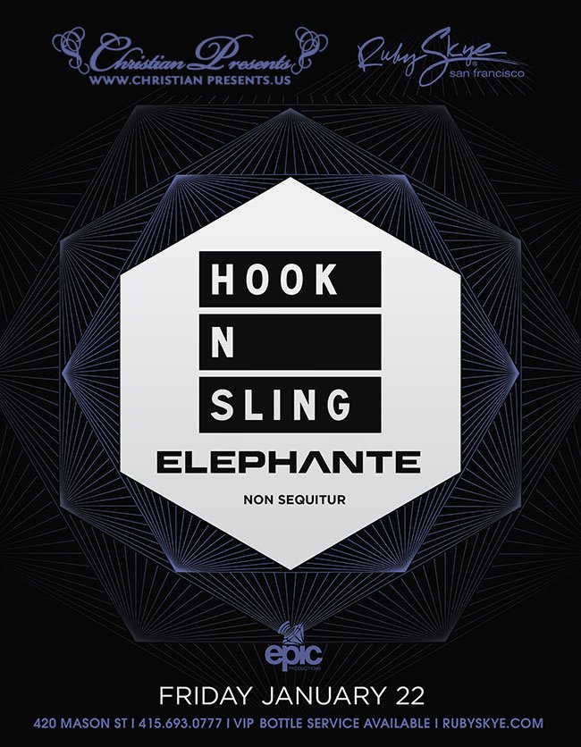 Christian Presents (@christianpsf) on Twitter photo Huge Night with <a href="/hooknsling/">Hook N Sling</a> + <a href="/iamtheELEPHANTE/">elephante</a> <a href="/RubyskyeSF/">RubySkyeSF</a> GET ON OUR #GUESTLIST: bit.ly/1ZFkwlu Huge Night with <a href="/hooknsling/">Hook N Sling</a> + <a href="/iamtheELEPHANTE/">elephante</a> <a href="/RubyskyeSF/">RubySkyeSF</a> GET ON OUR #GUESTLIST: bit.ly/1ZFkwlu