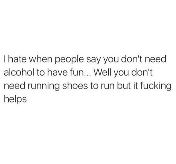 OverlyManlyMann's tweet photo. Tie your running shoes and hurry the F up to get me a drink https://t.co/kXpLfx8sHY