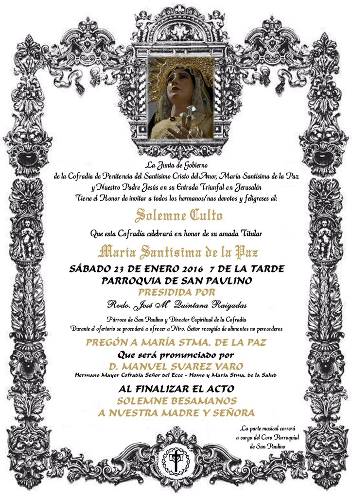 Hoy a las 19:00h de la tarde, solemne culto a María Santísima de la Paz, en la Parroquia de San Paulino.
