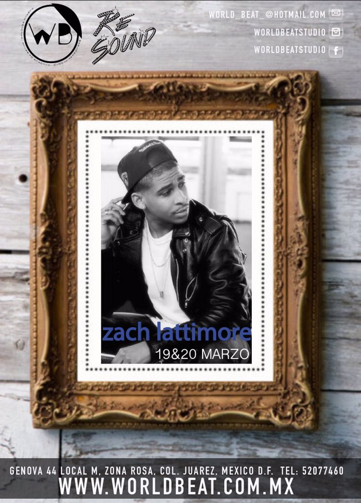 worldbeatstudio's tweet photo. ZACH LATTIMORE EN MARZO! Solo en #Wb #RESOUND2016 https://t.co/LVHmOJtWYW
