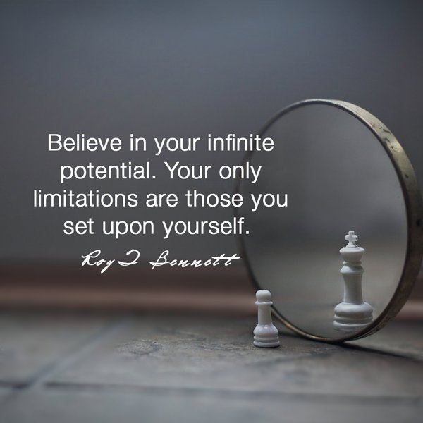 Image result for the only limitations are the ones you set yourself