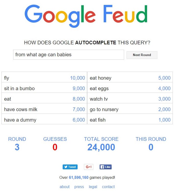 Google Feud Answers Do Babies Like - Google Feud HOW DOES GOOGLE AUTOCOMPLETE THIS QUERY? The ...