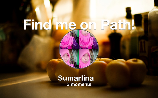 sumarlina16's tweet photo. Find me on #Path now! Go to: https://t.co/Q8dZBSmWjB! #thepersonalnetwork https://t.co/honOKxhqPH