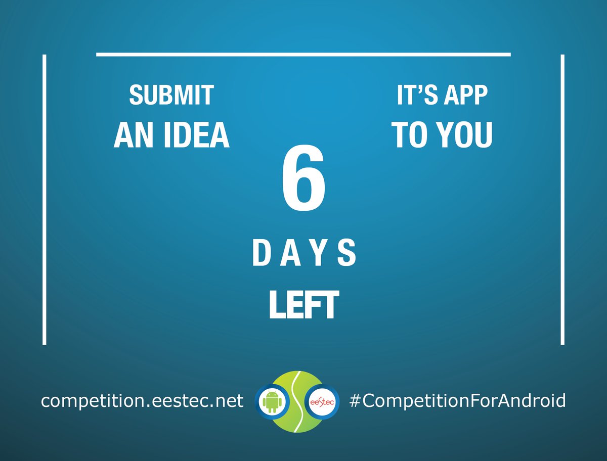 ECAEESTEC's tweet photo. The countdown has started !!!
There are only 6 days left in order to submit your idea!

#eca5 #CompetitionForAndroid https://t.co/uDuJSTSalq