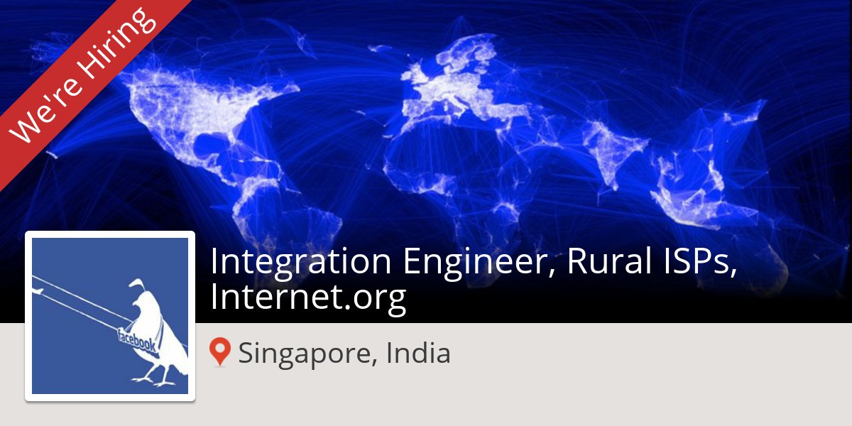 CSReferrals's tweet image. #Facebook: #Integration Engineer, Rural ISPs, #Internet.org (#Singapore) #job workfor.us/fbengineering/…